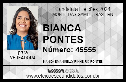 Candidato BIANCA PONTES 2024 - MONTE DAS GAMELEIRAS - Eleições