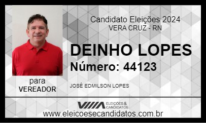 Candidato DEINHO LOPES 2024 - VERA CRUZ - Eleições