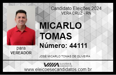 Candidato MICARLO TOMAS 2024 - VERA CRUZ - Eleições