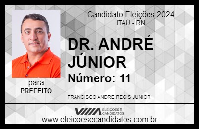 Candidato DR. ANDRÉ JÚNIOR 2024 - ITAÚ - Eleições