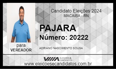 Candidato PAJARA 2024 - MACAÍBA - Eleições