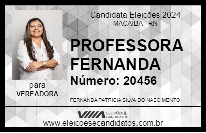 Candidato PROFESSORA FERNANDA 2024 - MACAÍBA - Eleições