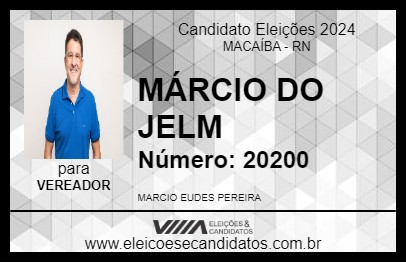 Candidato MÁRCIO DO JELM 2024 - MACAÍBA - Eleições