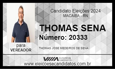 Candidato THOMAS SENA 2024 - MACAÍBA - Eleições