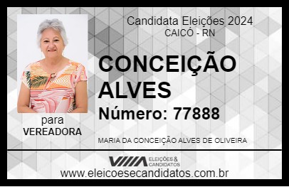 Candidato CONCEIÇÃO ALVES 2024 - CAICÓ - Eleições