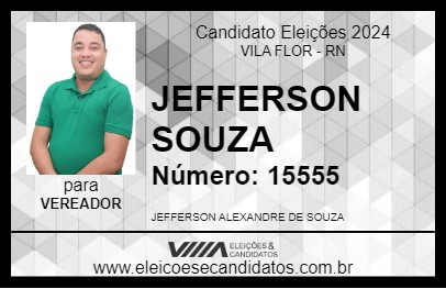 Candidato JEFFERSON SOUZA 2024 - VILA FLOR - Eleições