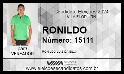 Candidato RONILDO 2024 - VILA FLOR - Eleições