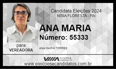 Candidato ANA MARIA 2024 - NÍSIA FLORESTA - Eleições