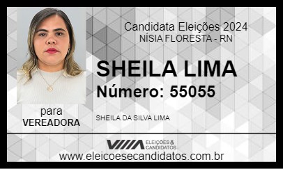 Candidato SHEILA LIMA 2024 - NÍSIA FLORESTA - Eleições