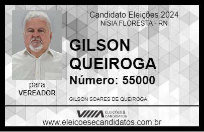 Candidato GILSON QUEIROGA 2024 - NÍSIA FLORESTA - Eleições