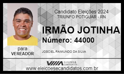 Candidato IRMÃO JOTINHA 2024 - TRIUNFO POTIGUAR - Eleições