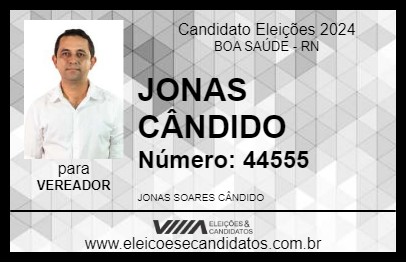 Candidato JONAS CÂNDIDO 2024 - BOA SAÚDE - Eleições