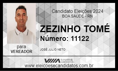 Candidato ZEZINHO TOMÉ 2024 - BOA SAÚDE - Eleições