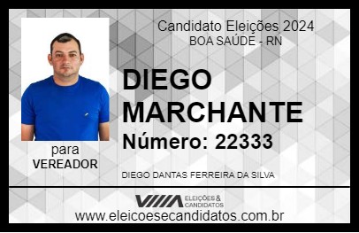 Candidato DIEGO MARCHANTE 2024 - BOA SAÚDE - Eleições