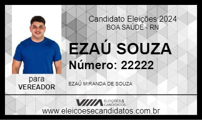 Candidato EZAÚ SOUZA 2024 - BOA SAÚDE - Eleições