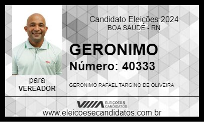 Candidato GERONIMO 2024 - BOA SAÚDE - Eleições