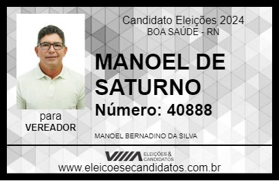 Candidato MANOEL DE SATURNO 2024 - BOA SAÚDE - Eleições