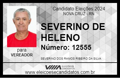 Candidato SEVERINO DE HELENO 2024 - NOVA CRUZ - Eleições