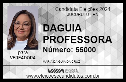 Candidato DAGUIA PROFESSORA 2024 - JUCURUTU - Eleições