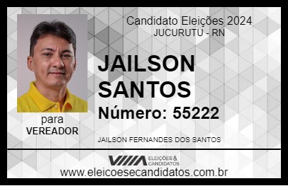 Candidato JAILSON SANTOS 2024 - JUCURUTU - Eleições