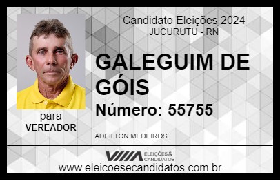 Candidato GALEGUIM DE GÓIS 2024 - JUCURUTU - Eleições