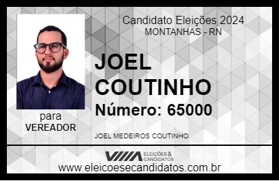 Candidato JOEL COUTINHO 2024 - MONTANHAS - Eleições