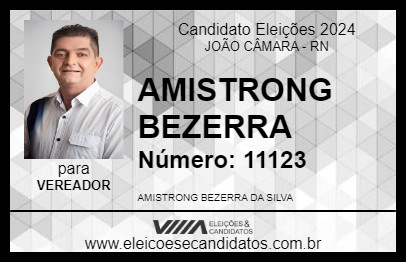 Candidato AMISTRONG BEZERRA 2024 - JOÃO CÂMARA - Eleições