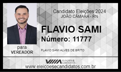 Candidato FLAVIO SAMI 2024 - JOÃO CÂMARA - Eleições