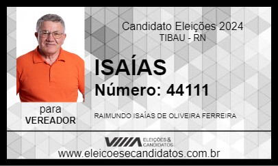 Candidato ISAÍAS 2024 - TIBAU - Eleições