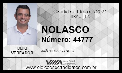 Candidato NOLASCO 2024 - TIBAU - Eleições