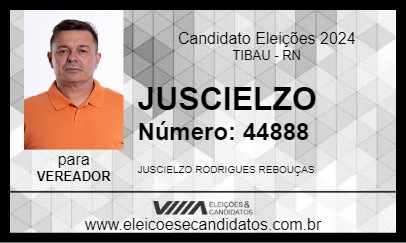 Candidato JUSCIELZO 2024 - TIBAU - Eleições