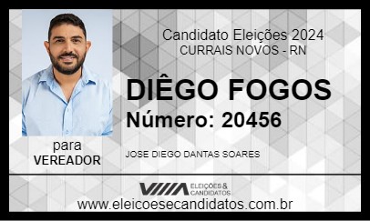 Candidato DIÊGO FOGOS 2024 - CURRAIS NOVOS - Eleições