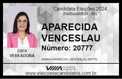 Candidato APARECIDA VENCESLAU 2024 - PARNAMIRIM - Eleições