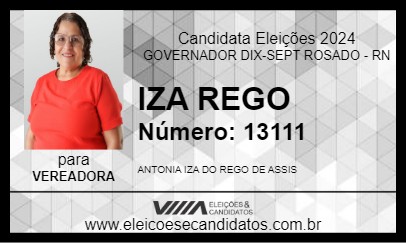 Candidato IZA REGO 2024 - GOVERNADOR DIX-SEPT ROSADO - Eleições