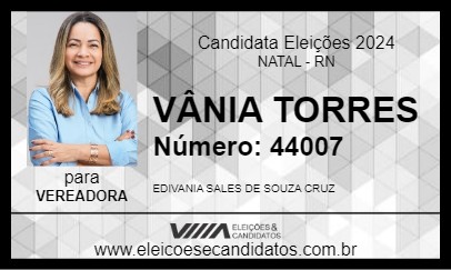 Candidato VÂNIA TORRES 2024 - NATAL - Eleições