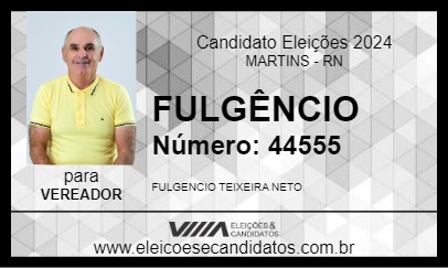 Candidato FULGÊNCIO 2024 - MARTINS - Eleições