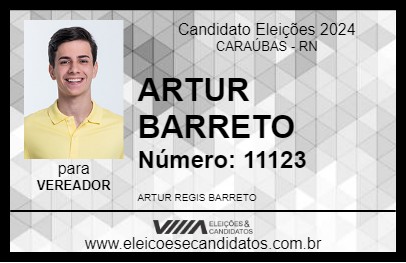 Candidato ARTUR BARRETO 2024 - CARAÚBAS - Eleições