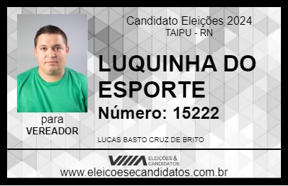 Candidato LUQUINHA DO ESPORTE 2024 - TAIPU - Eleições