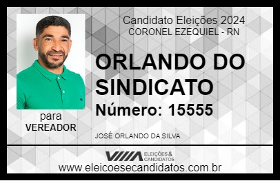 Candidato ORLANDO DO SINDICATO 2024 - CORONEL EZEQUIEL - Eleições