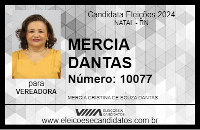 Candidato MERCIA DANTAS 2024 - NATAL - Eleições