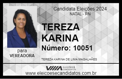 Candidato TEREZA KARINA 2024 - NATAL - Eleições