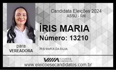 Candidato ÍRIS MARIA 2024 - ASSÚ - Eleições