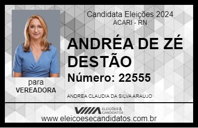 Candidato ANDRÉA DE ZÉ DESTÃO  2024 - ACARI - Eleições