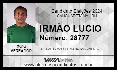 Candidato IRMÃO LUCIO 2024 - CANGUARETAMA - Eleições