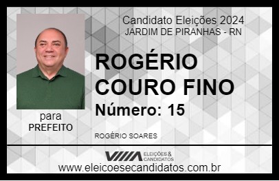 Candidato ROGÉRIO COURO FINO 2024 - JARDIM DE PIRANHAS - Eleições