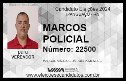 Candidato MARCOS DA CIVIL 2024 - IPANGUAÇU - Eleições