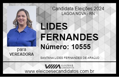 Candidato LIDES FERNANDES 2024 - LAGOA NOVA - Eleições