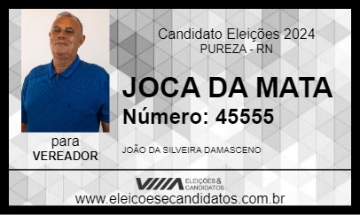 Candidato JOCA DA MATA 2024 - PUREZA - Eleições