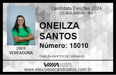 Candidato ONEILZA SANTOS 2024 - CEARÁ-MIRIM - Eleições