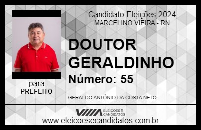 Candidato DOUTOR GERALDINHO 2024 - MARCELINO VIEIRA - Eleições